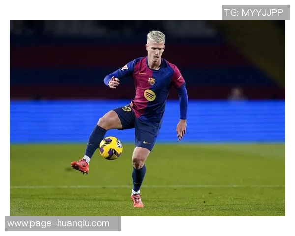 巴萨伤病危机加剧莱万奥尔莫缺席国家德比前景不妙